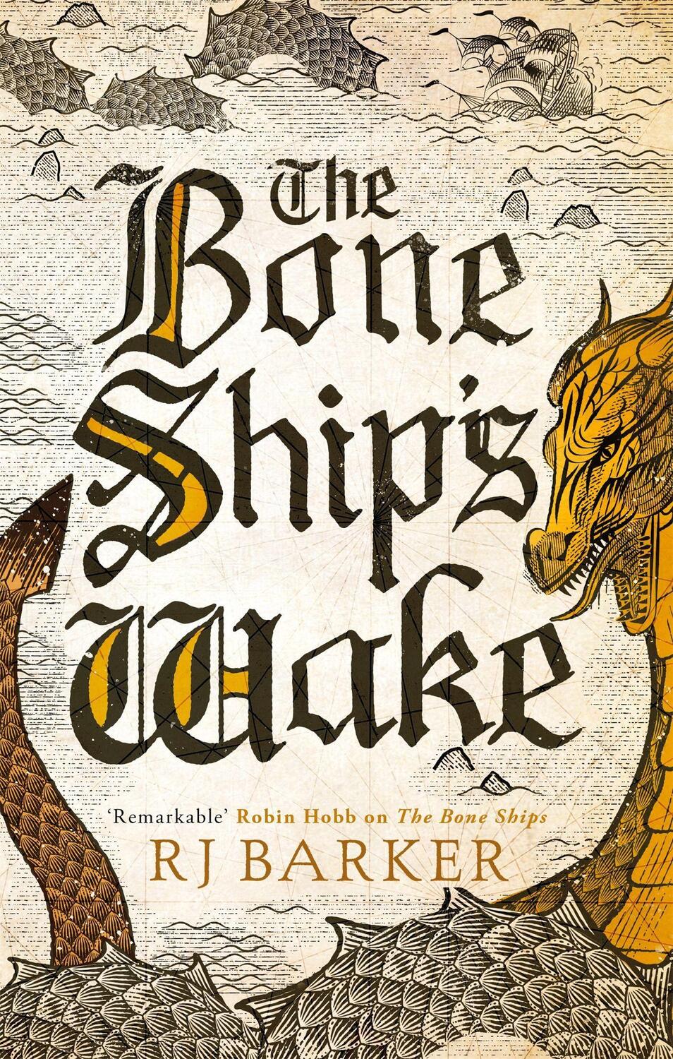Cover: 9780356511863 | The Bone Ship's Wake | Book 3 of the Tide Child Trilogy | Rj Barker