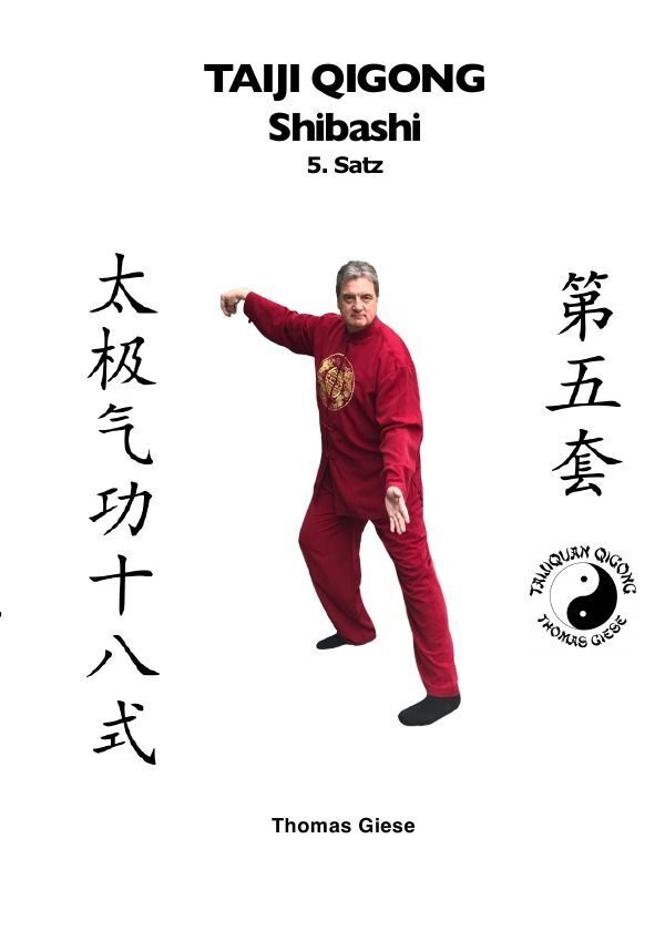 Cover: 9783752970388 | Taiji Qigong Shibashi, 5.Satz | Gesund und schön mit Qigong | Giese