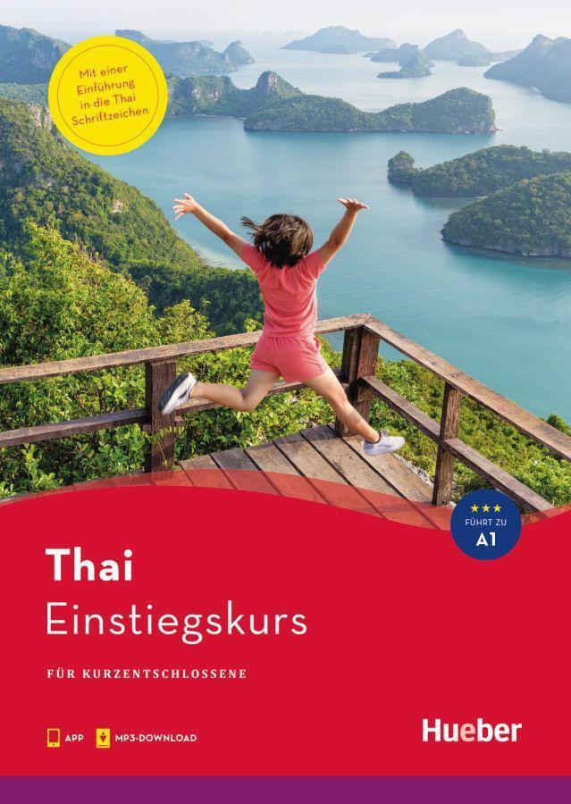 Cover: 9783190253241 | Einstiegskurs Thai | für Kurzentschlossene / Buch mit Audios online