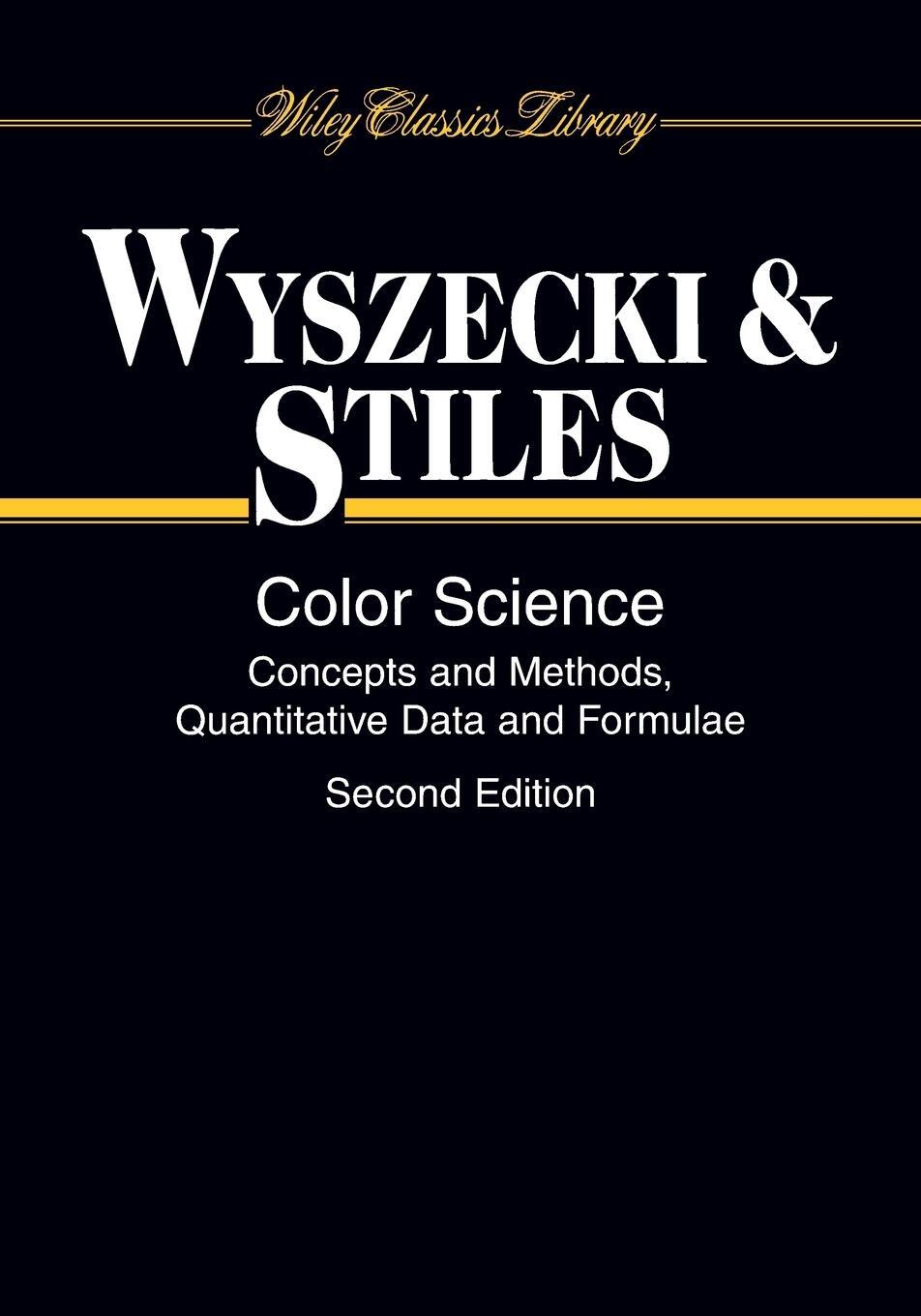Cover: 9780471399186 | Color Science | Concepts and Methods, Quantitative Data and Formulae