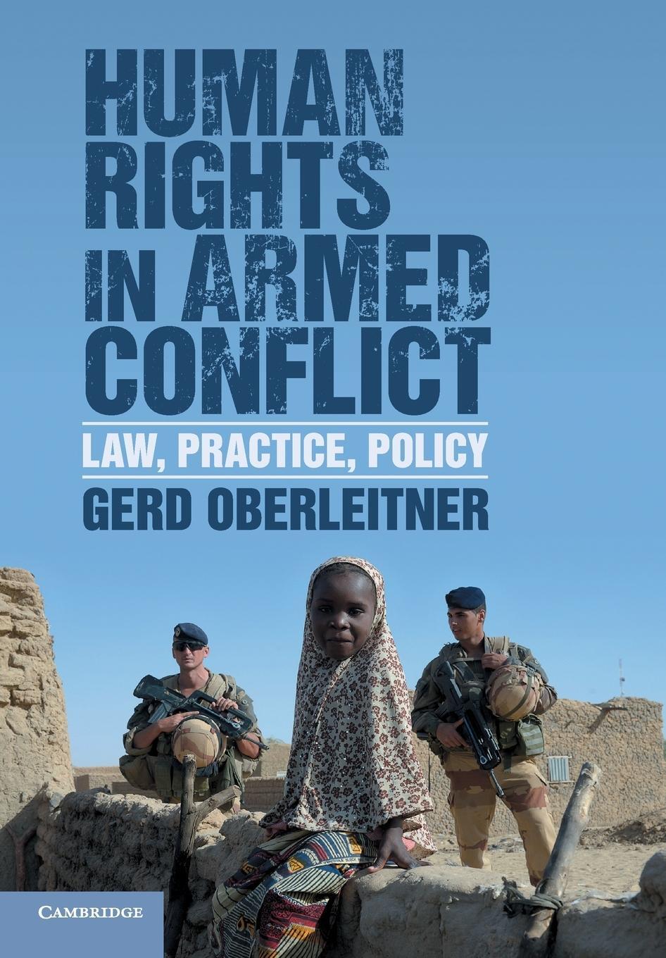 Cover: 9781107456938 | Human Rights in Armed Conflict | Gerd Oberleitner | Taschenbuch | 2018