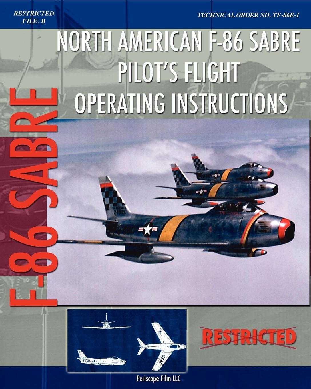 Cover: 9781935700395 | North American F-86 Sabre Pilot's Flight Operating Instructions | Buch