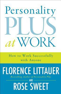 Cover: 9780800730543 | Personality Plus at Work - How to Work Successfully with Anyone | Buch