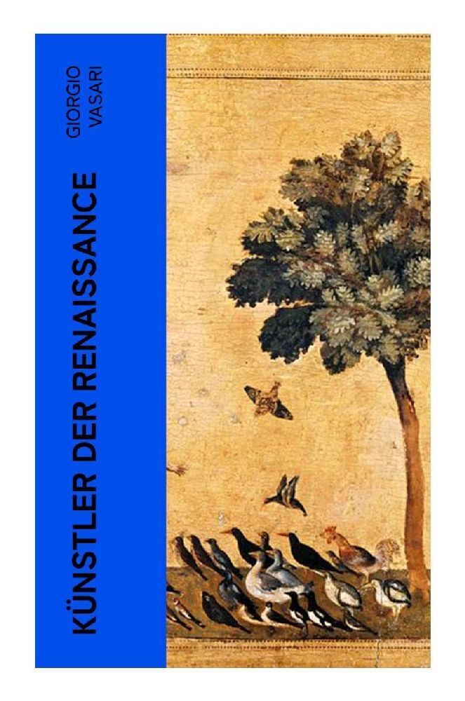 Cover: 9788027384679 | Künstler der Renaissance | Giorgio Vasari | Taschenbuch | Deutsch