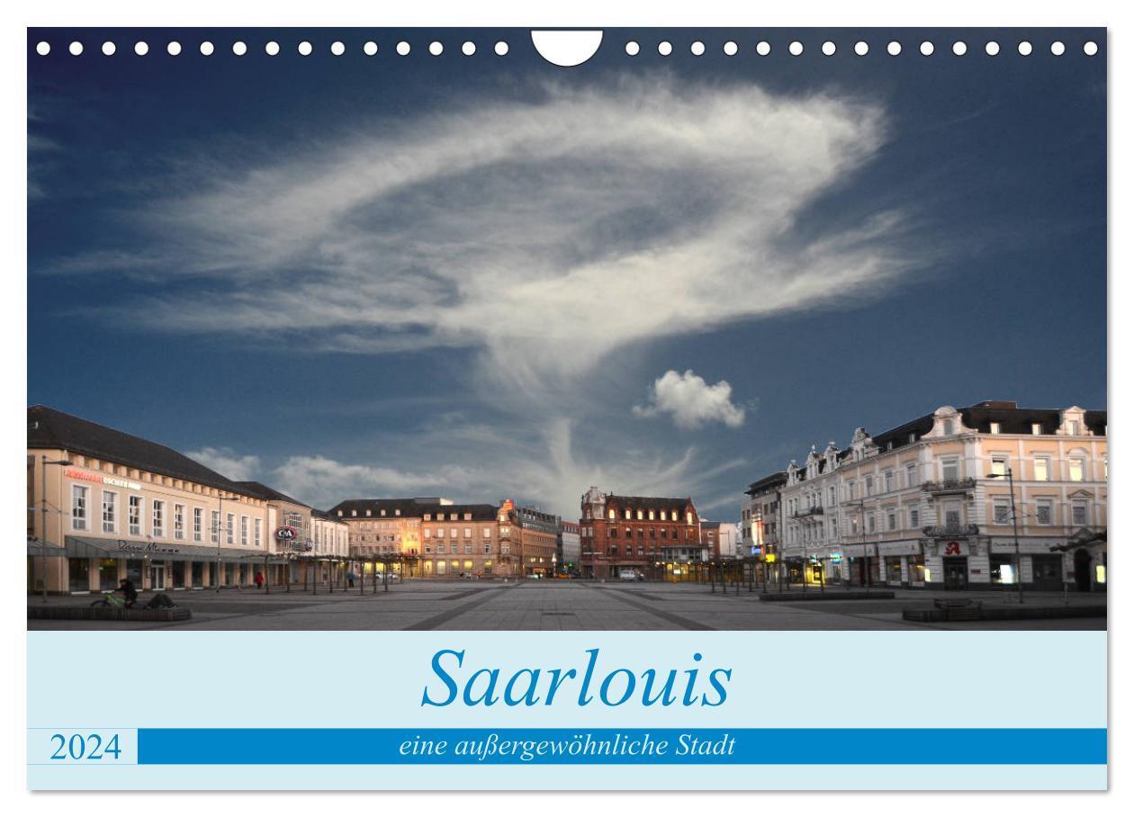 Cover: 9783675411012 | Saarlouis eine außergewöhnliche Stadt (Wandkalender 2024 DIN A4...