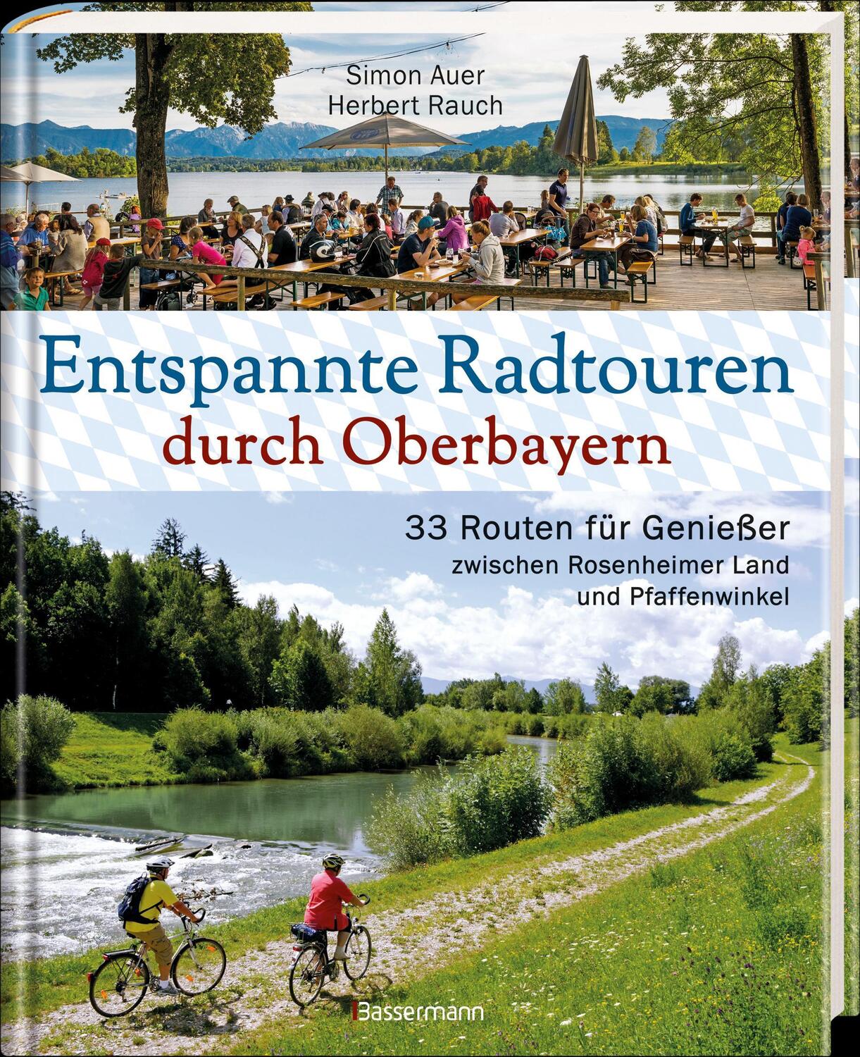 Bild: 9783809444558 | Entspannte Radtouren durch Oberbayern. 33 Routen für Genießer...