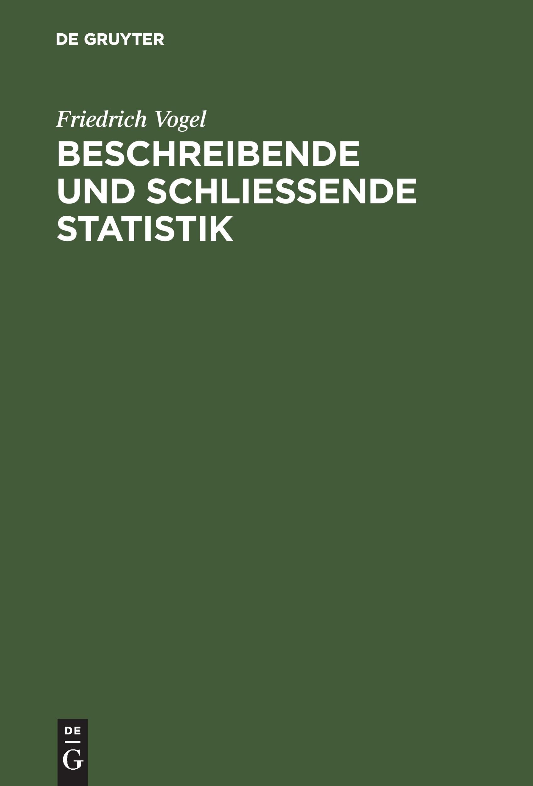 Cover: 9783486257939 | Beschreibende und schließende Statistik | Aufgaben und Beispiele | XI