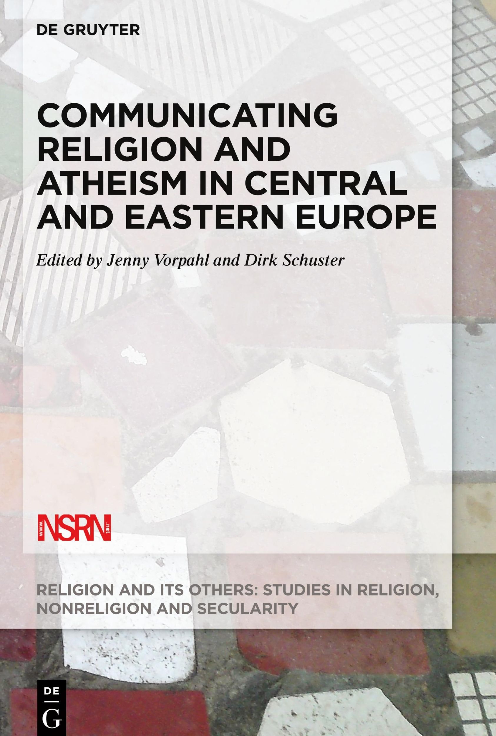 Cover: 9783110546378 | Communicating Religion and Atheism in Central and Eastern Europe | VI