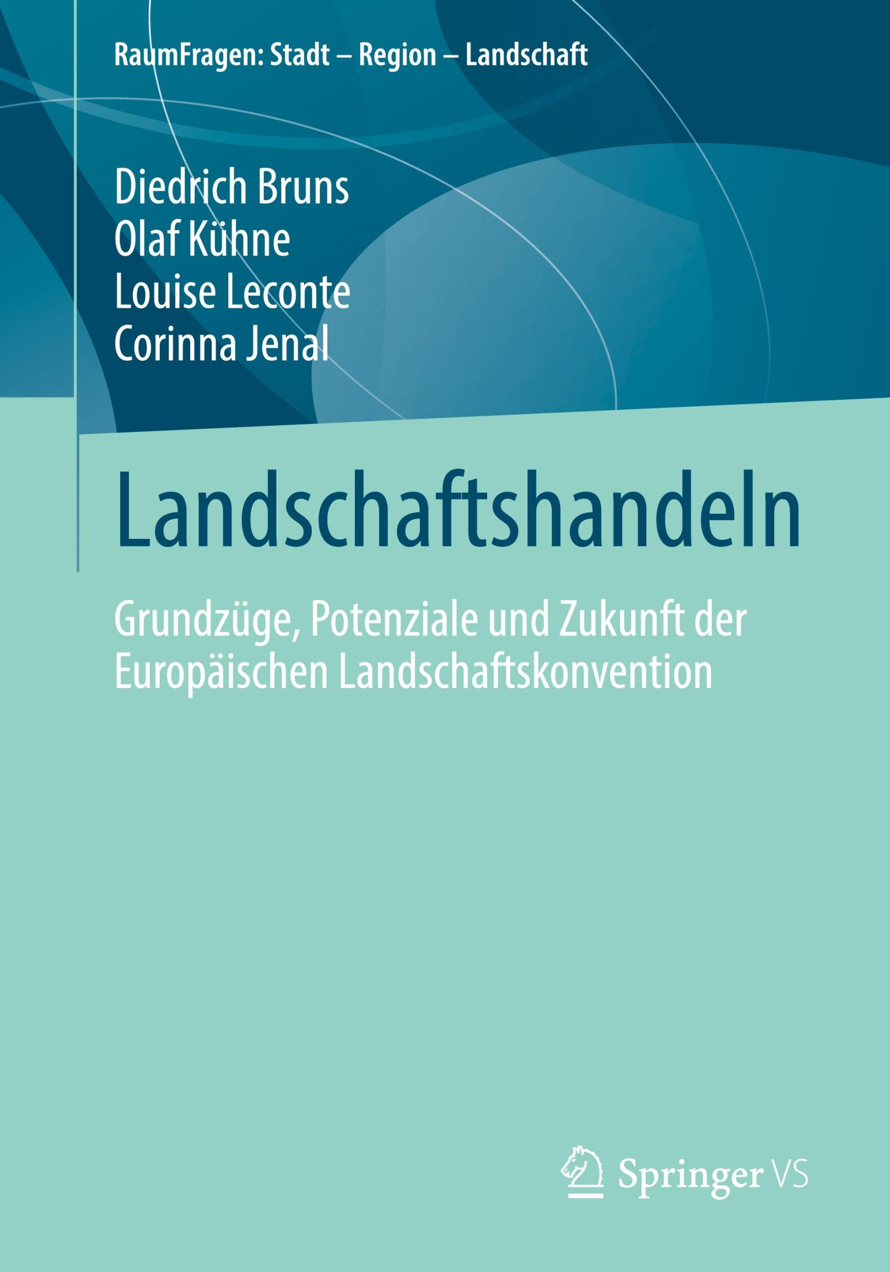 Cover: 9783658014704 | Landschaftshandeln | Diedrich Bruns (u. a.) | Taschenbuch | Paperback