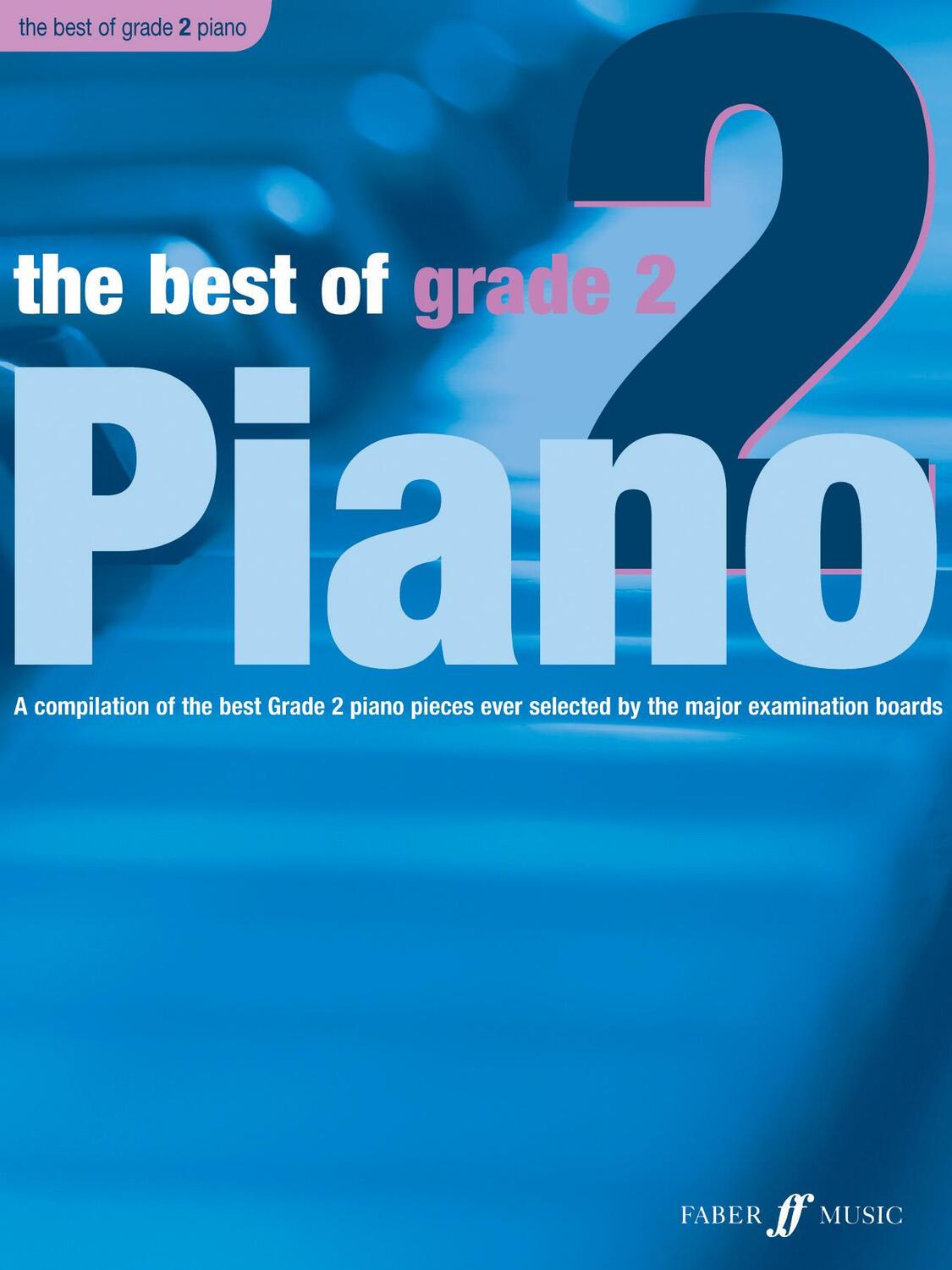 Cover: 9780571527724 | The Best of Grade 2 Piano | Anthony Williams | Taschenbuch | Buch