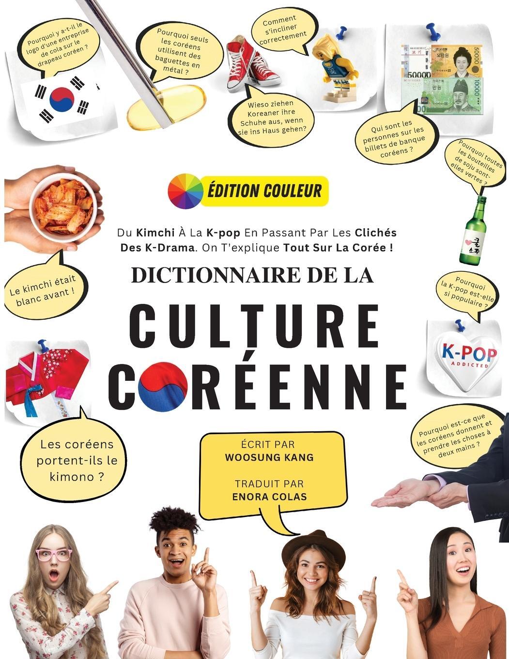 Cover: 9791188195930 | Dictionnaire De La Culture Coréenne | Woosung Kang | Taschenbuch