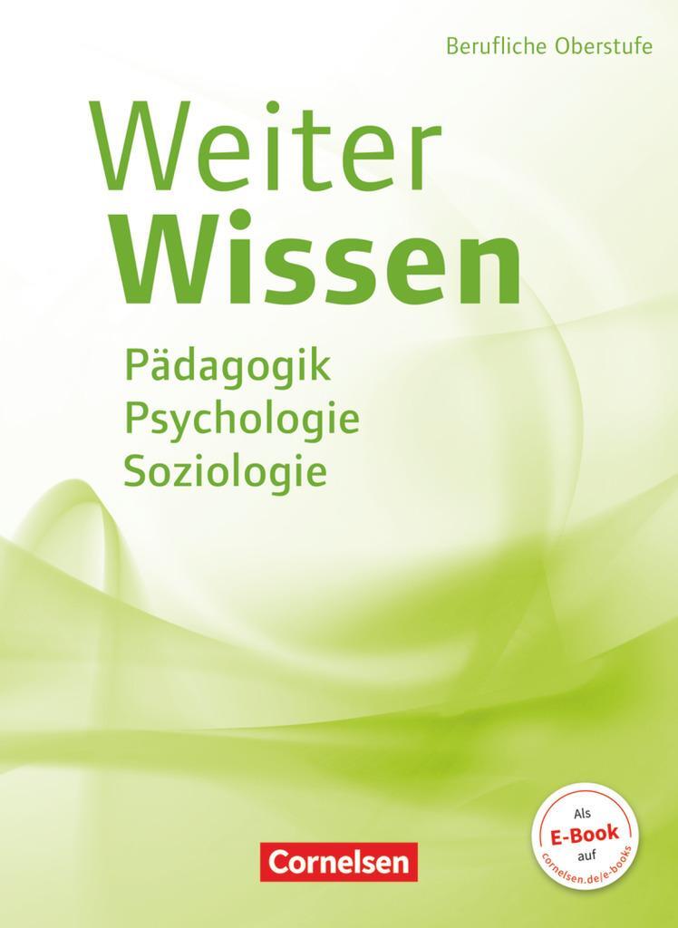 Cover: 9783064516533 | WeiterWissen - Soziales - Pädagogik, Psychologie, Soziologie | Wolff