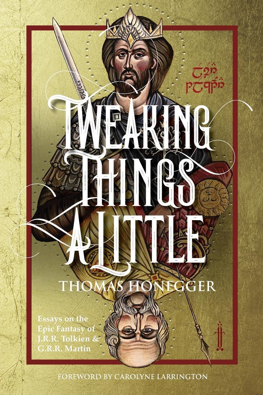 Cover: 9783905703504 | Tweaking Things a Little. Essays on the Epic Fantasy of J.R.R....