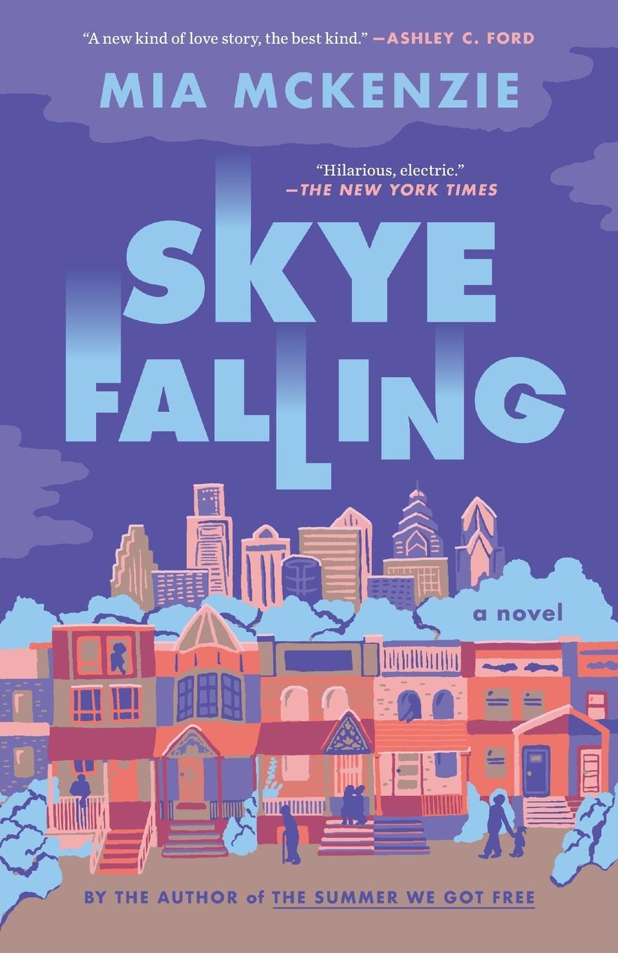 Cover: 9781984801623 | Skye Falling | A Novel | Mia Mckenzie | Taschenbuch | Englisch | 2022