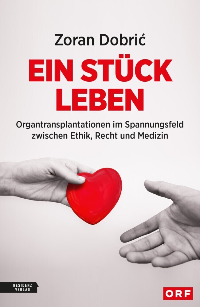 Cover: 9783701735198 | Ein Stück Leben | Zoran Dobrić | Buch | 240 S. | Deutsch | 2021 | ORF