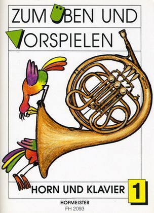 Cover: 9790203420934 | Zum Üben und Vorspielen, Horn + Klavier. H.1 | Schwierigkeitsgrad: 2