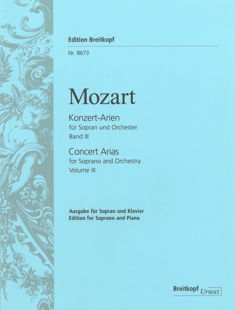 Cover: 9790004179932 | Konzert-Arien für Sopran und Orchester, Bd.3, Klavierauszug | Mozart