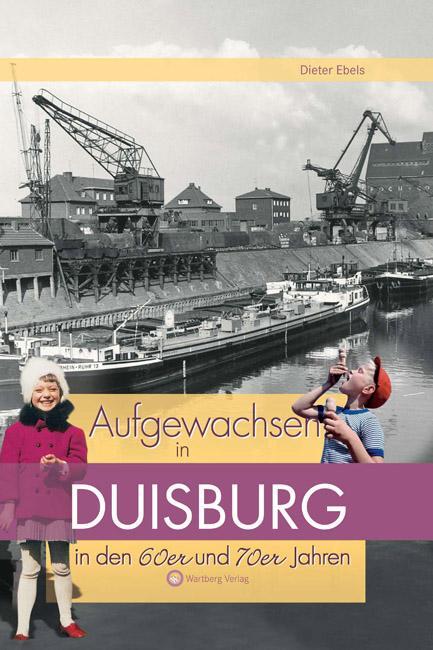 Cover: 9783831318308 | Aufgewachsen in Duisburg in den 60er & 70er Jahren | Dieter Ebels