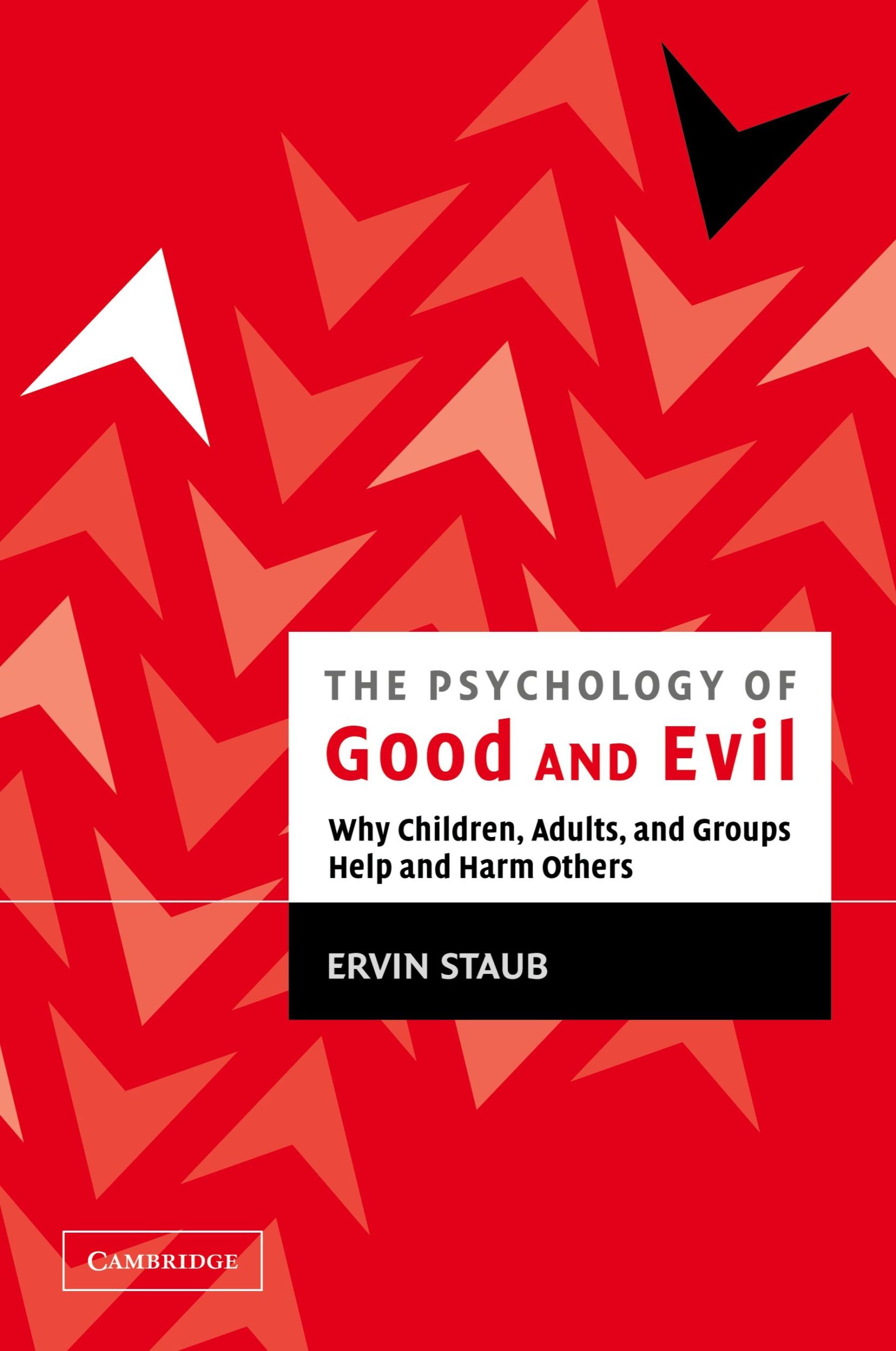 Cover: 9780521528801 | The Psychology of Good and Evil | Ervin Staub (u. a.) | Taschenbuch