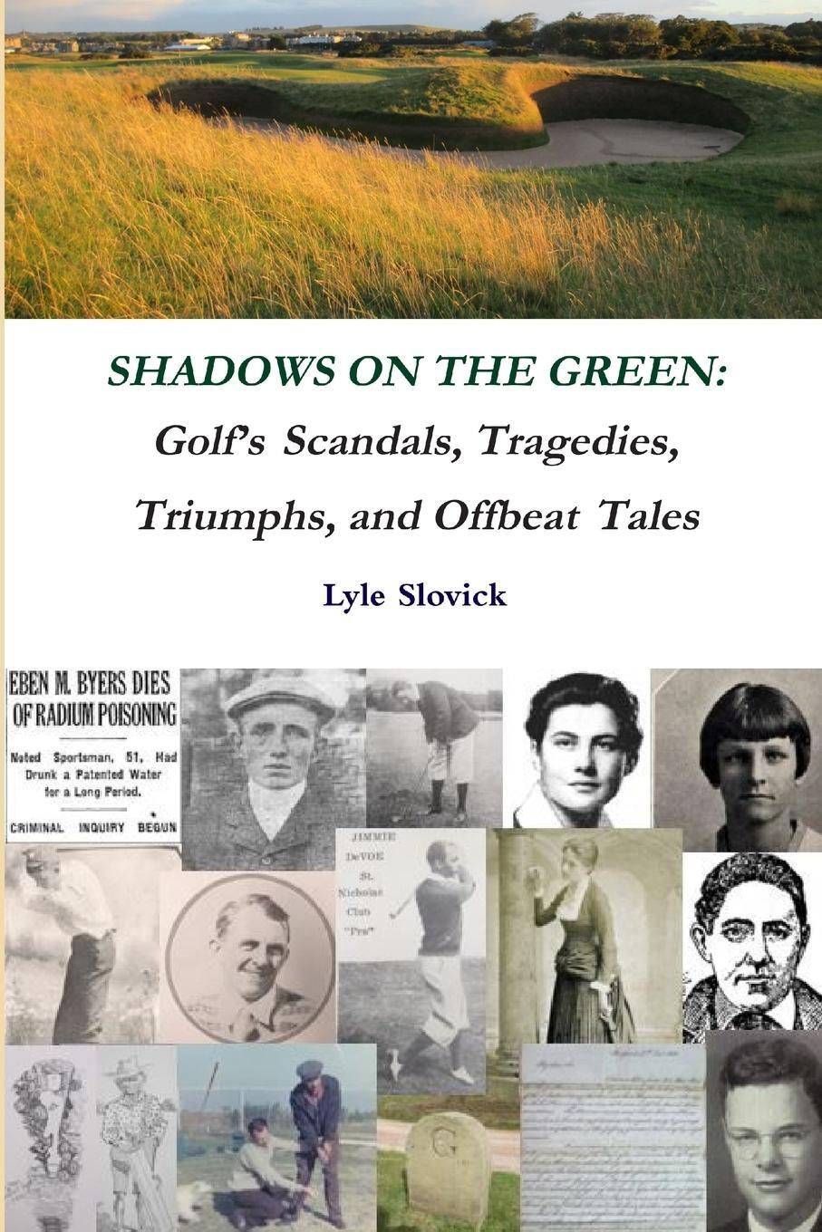 Cover: 9781716027505 | SHADOWS ON THE GREEN | Lyle Slovick | Taschenbuch | Paperback | 2020