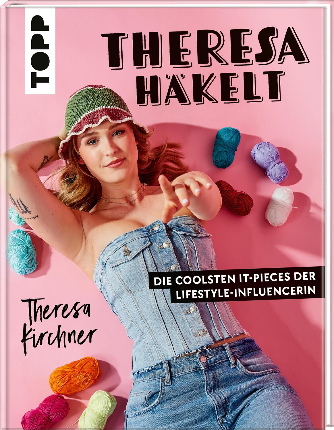 Cover: 9783735890887 | Theresa häkelt | Die coolsten It-Pieces der Lifestyle-Influencerin