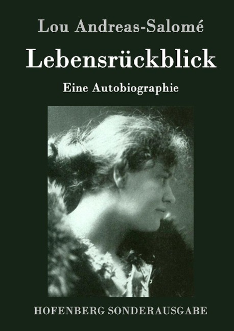 Cover: 9783861990253 | Lebensrückblick | Eine Autobiographie | Lou Andreas-Salomé | Buch