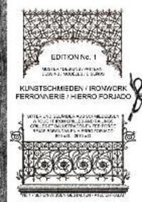 Cover: 9783732255573 | Kunstschmieden / Ironwork / Ferronnerie / Hierro Forjado | Kalai