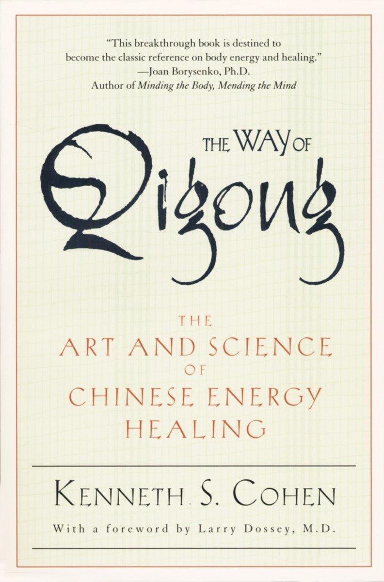 Cover: 9780345421098 | The Way of Qigong | The Art and Science of Chinese Energy Healing