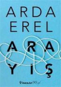 Cover: 9789751037435 | Arayis | Senin icinden sonra Arda Erelin en yeni kitabi 2017 | Erel