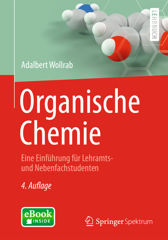 Cover: 9783642451430 | Organische Chemie, m. 1 Buch, m. 1 E-Book | Adalbert Wollrab | Bundle