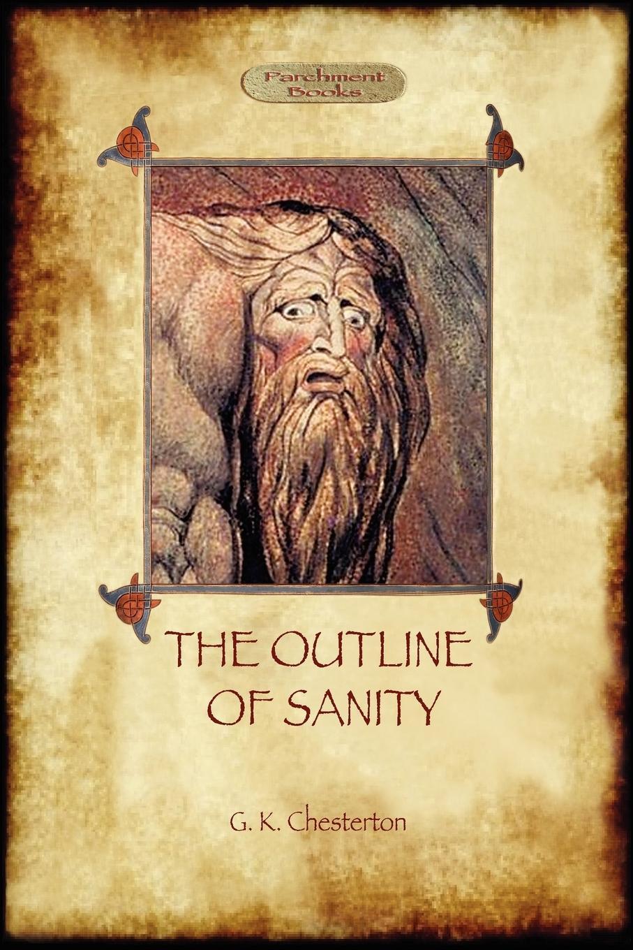 Cover: 9781908388292 | The Outline of Sanity | Keith Chesterton Gilbert | Taschenbuch | 2011