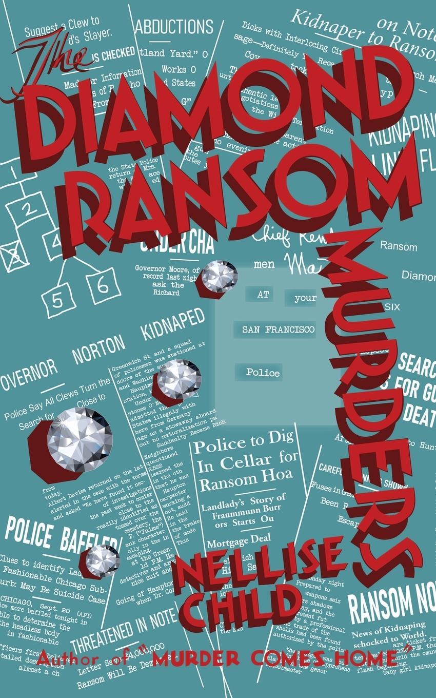 Cover: 9781961301559 | The Diamond Ransom Murders | Nellise Child | Taschenbuch | Paperback