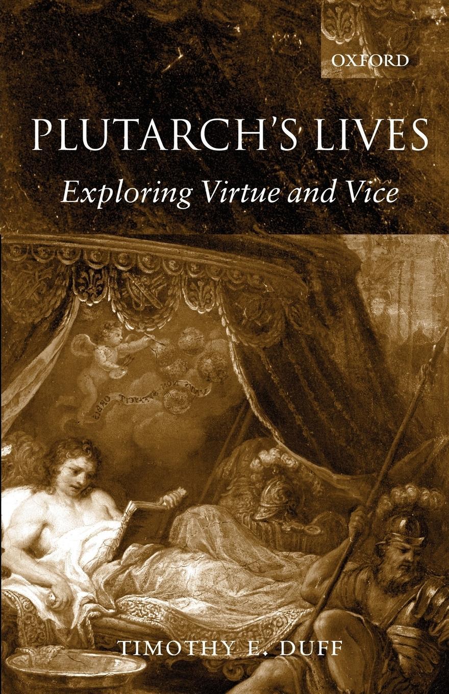 Cover: 9780199252749 | Plutarch's Lives | Exploring Virtue and Vice | Tim Duff | Taschenbuch