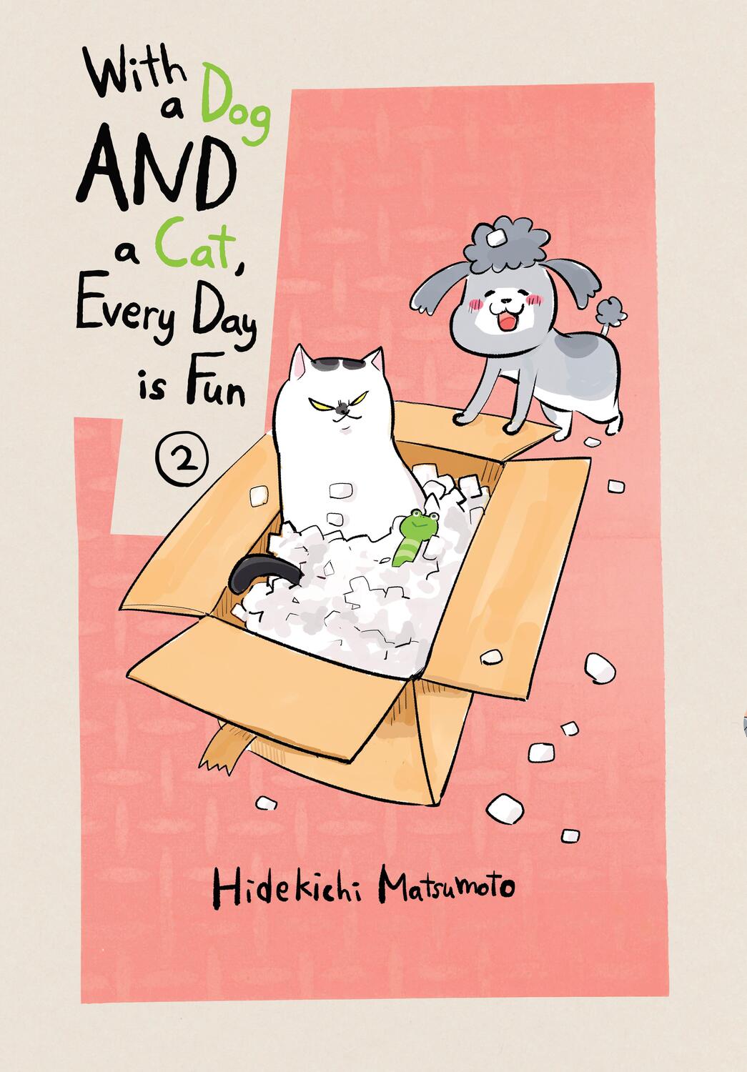 Cover: 9781949980899 | With a Dog and a Cat, Every Day Is Fun 2 | Hidekichi Matsumoto | Buch