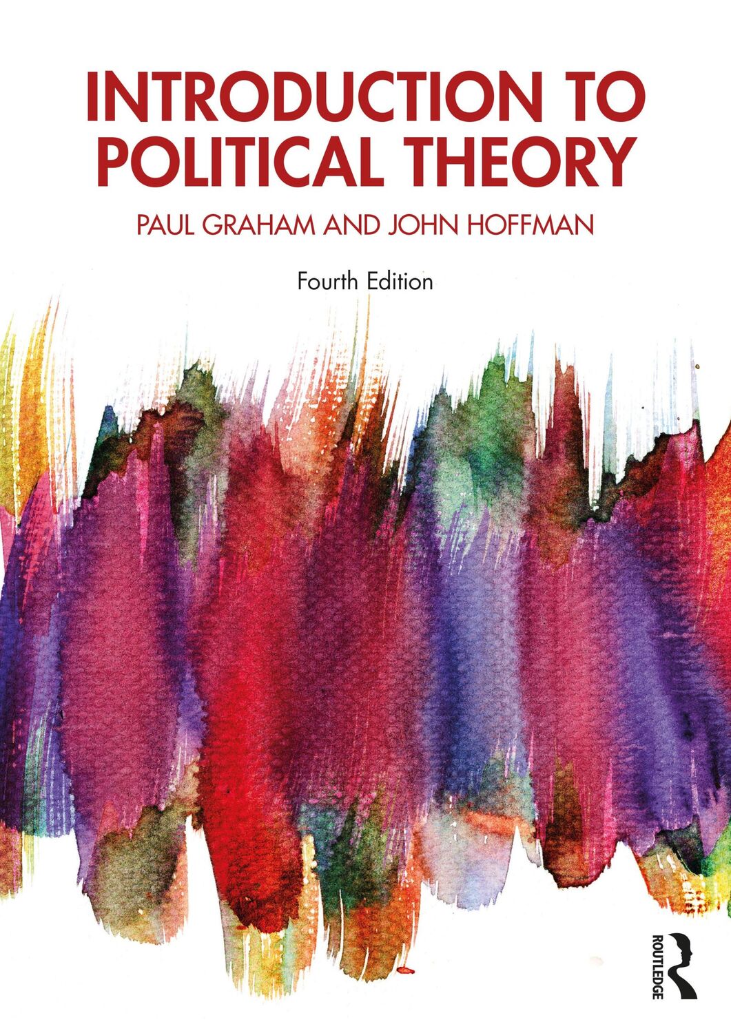 Cover: 9781138389212 | Introduction to Political Theory | John Hoffman (u. a.) | Taschenbuch