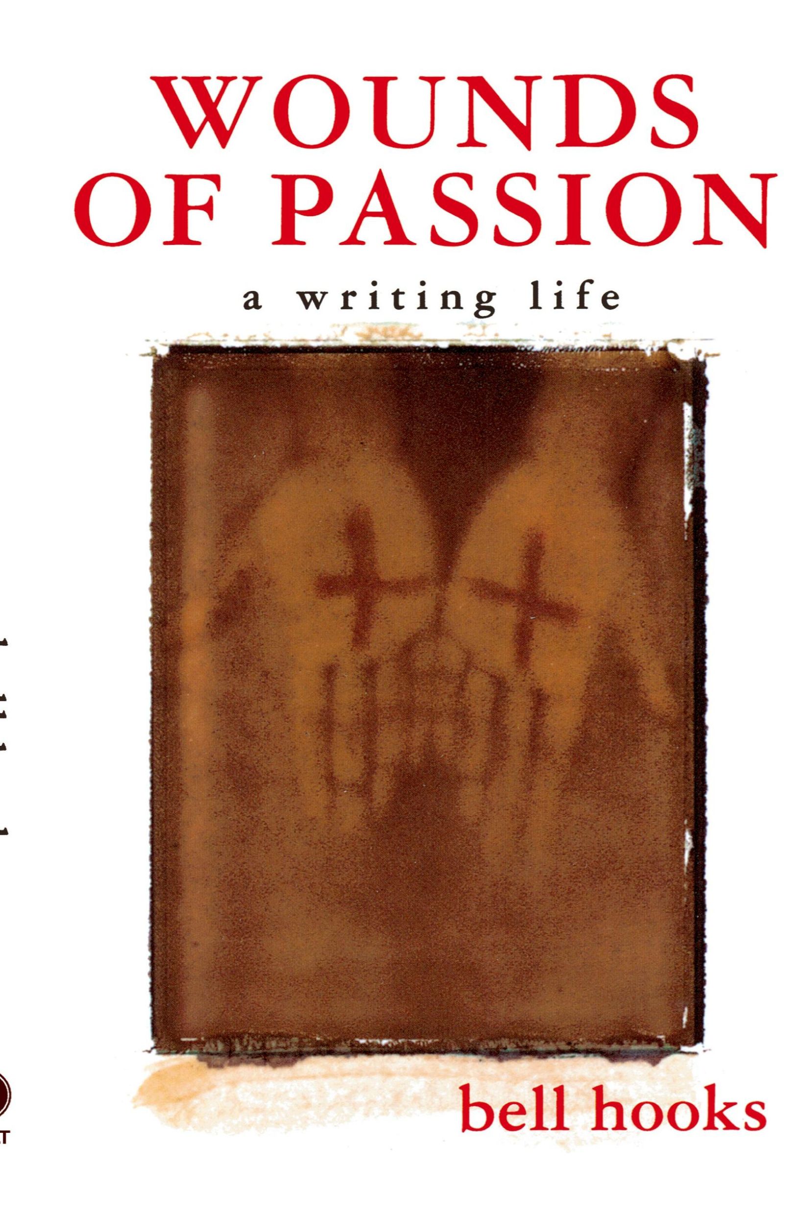 Cover: 9780805057225 | Wounds of Passion | A Writing Life | Bell Hooks | Taschenbuch | 1999