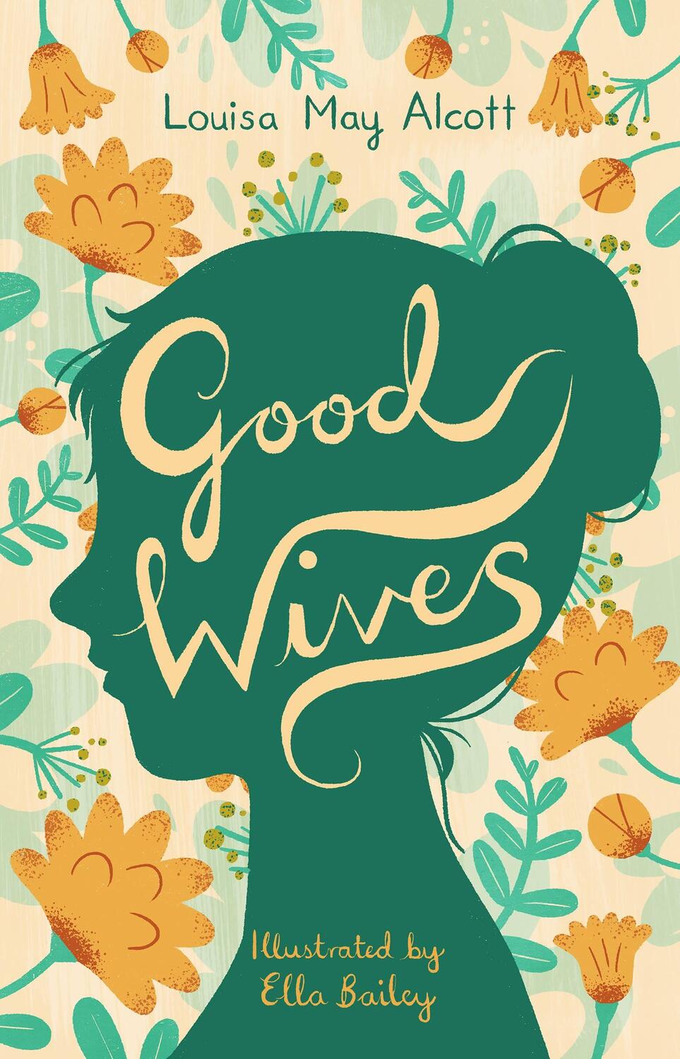 Cover: 9781847498748 | Good Wives | Louisa May Alcott | Taschenbuch | Alma Junior Classics