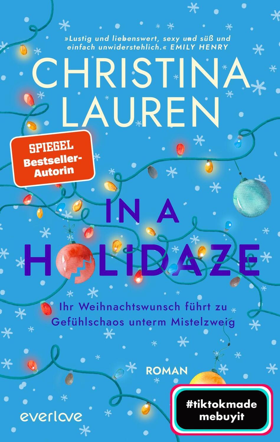 Cover: 9783492064965 | In a Holidaze - Ihr Weihnachtswunsch führt zu Gefühlschaos unterm...