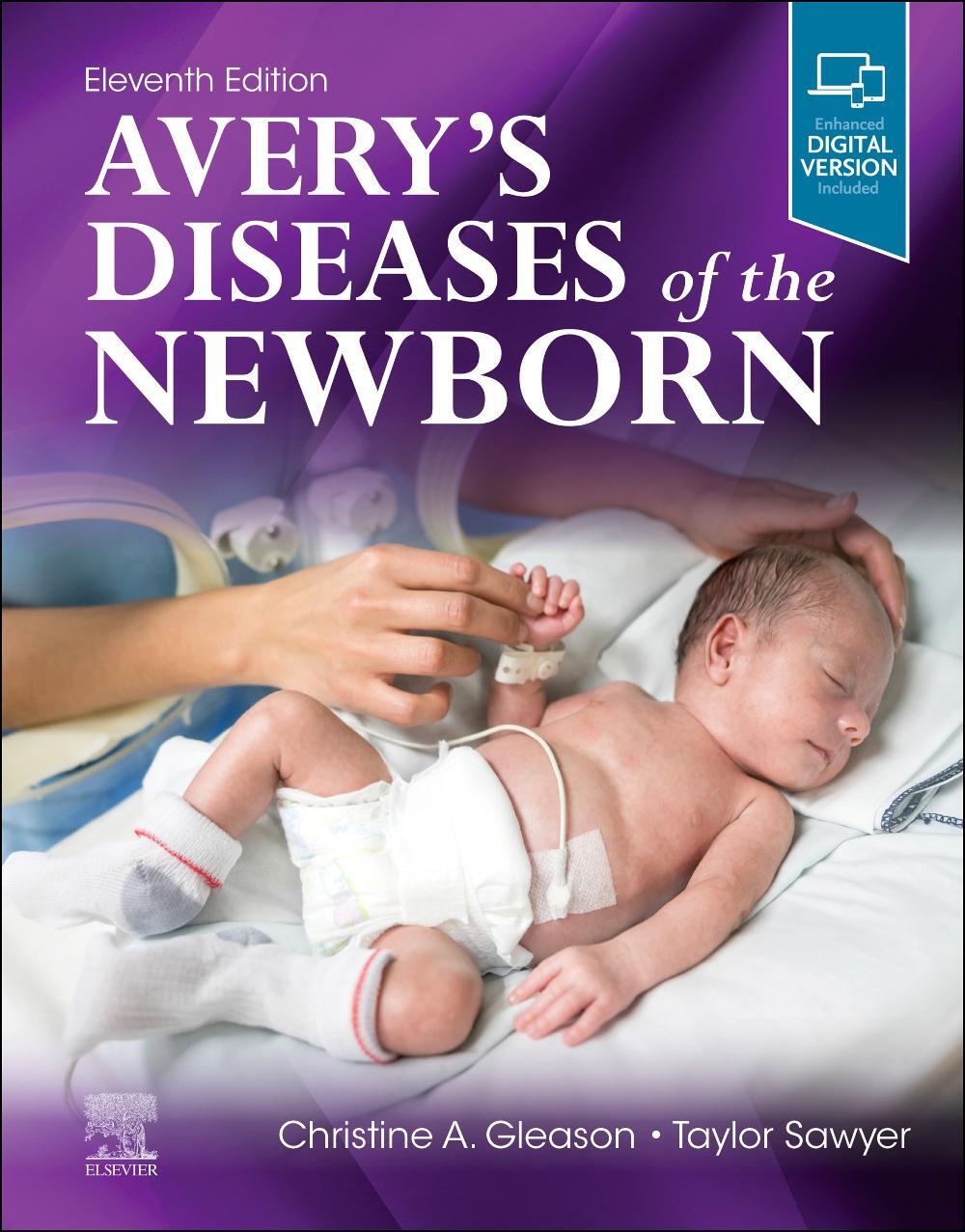 Cover: 9780323828239 | Avery's Diseases of the Newborn | Christine A. Gleason (u. a.) | Buch