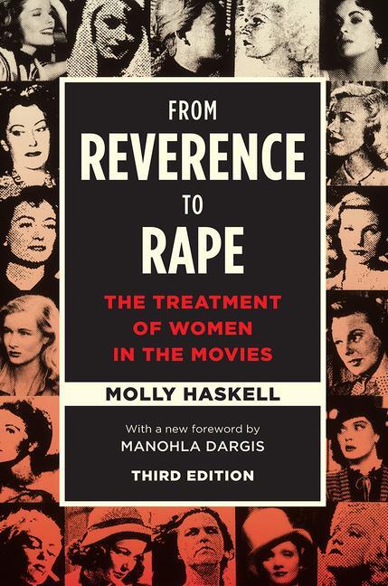 Cover: 9780226412894 | From Reverence to Rape | The Treatment of Women in the Movies | Buch