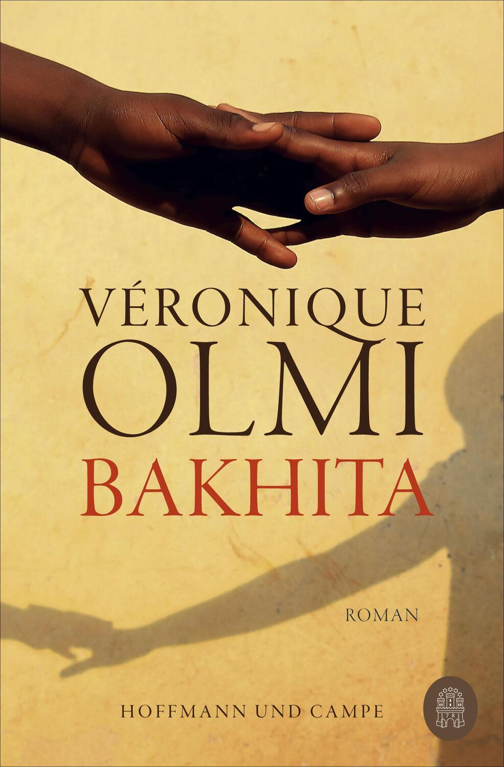 Cover: 9783455009491 | Bakhita | Roman | Véronique Olmi | Taschenbuch | Deutsch | 2021