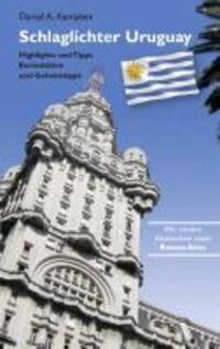 Cover: 9783848263141 | Schlaglichter Uruguay | Daniel A Kempken | Taschenbuch | 140 S. | 2013