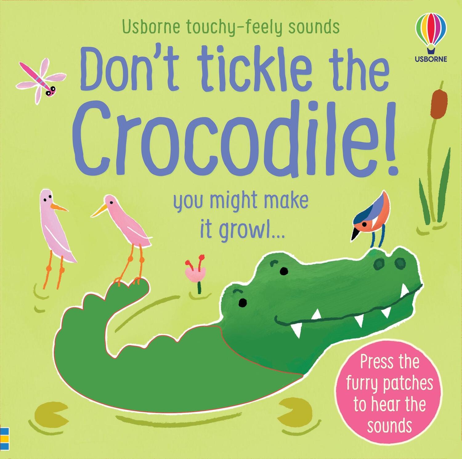 Cover: 9781474981330 | Don't Tickle the Crocodile! | Sam Taplin | Buch | Papp-Bilderbuch