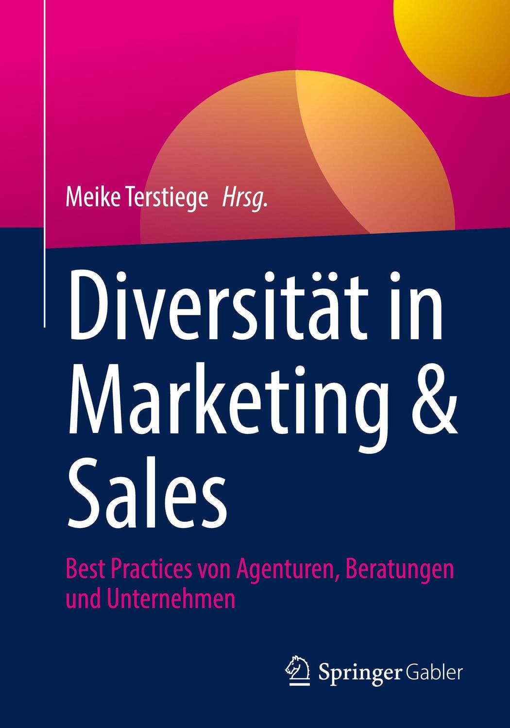 Cover: 9783658373573 | Diversität in Marketing &amp; Sales | Meike Terstiege | Taschenbuch | xv