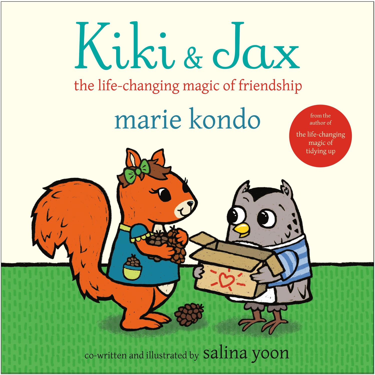 Cover: 9780525646266 | Kiki &amp; Jax: The Life-Changing Magic of Friendship | Kondo (u. a.)