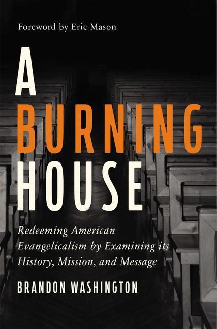 Cover: 9780310139393 | A Burning House | Brandon Washington | Buch | Gebunden | Englisch