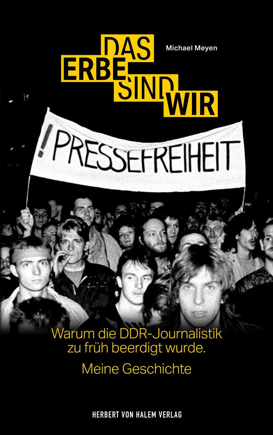Cover: 9783869625706 | Das Erbe sind wir | Michael Meyen | Taschenbuch | Deutsch | 2020