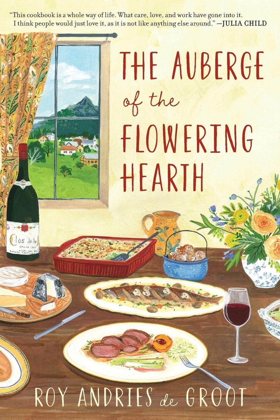 Cover: 9780880015042 | Auberge Of The Flowering Hearth | Roy Andries de Groot | Taschenbuch