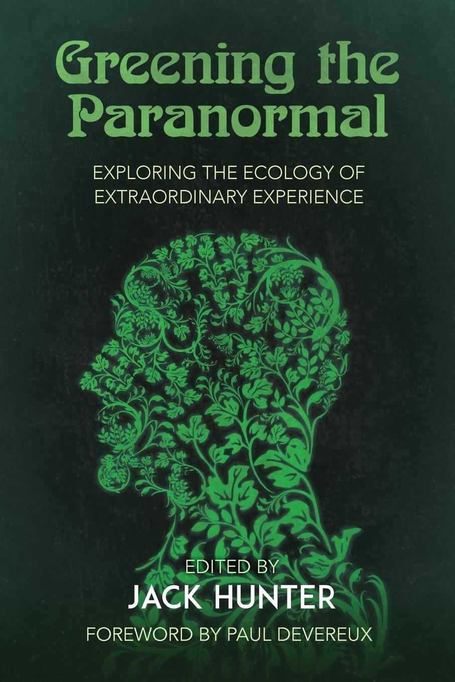 Cover: 9781786771094 | Greening the Paranormal | Jack Hunter | Taschenbuch | Paperback | 2019