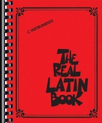 Cover: 9781423487630 | The Real Latin Book: C Instruments | Hal Leonard Corp | Taschenbuch